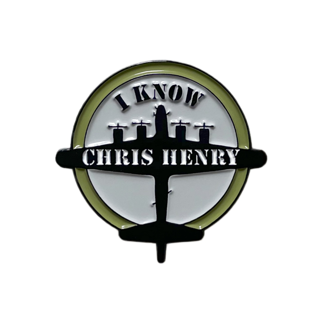 Custom I Know Chris Henry Four Engine Airplane Round Commemorative Dyed Metal Badges