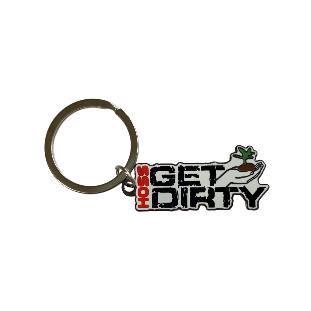 Custom Hoss Get Dirty Plant In Hand Text Hard Enamel Keychains