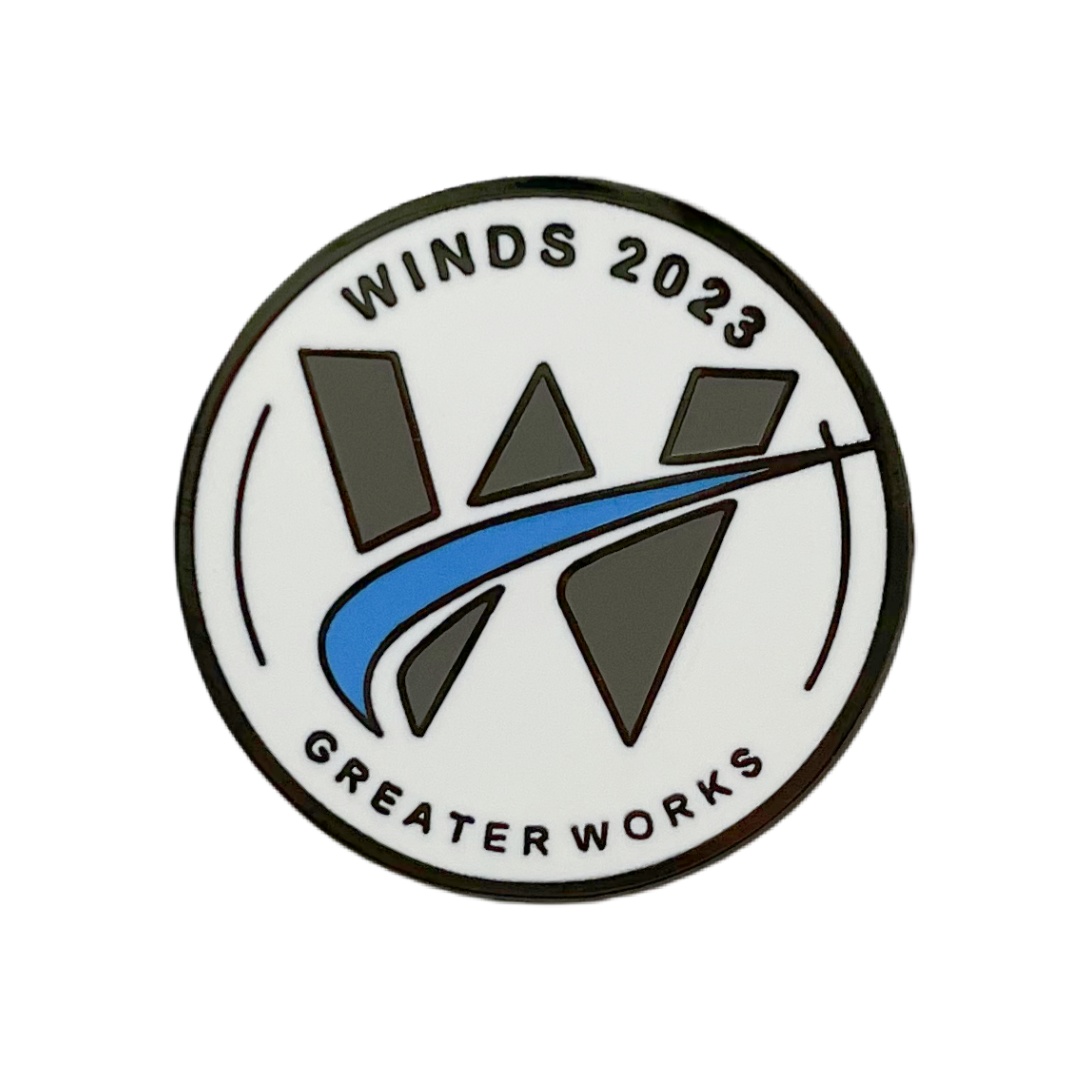 Custom Winds 2023 Greater Works Round Logo Hard Enamel Pins